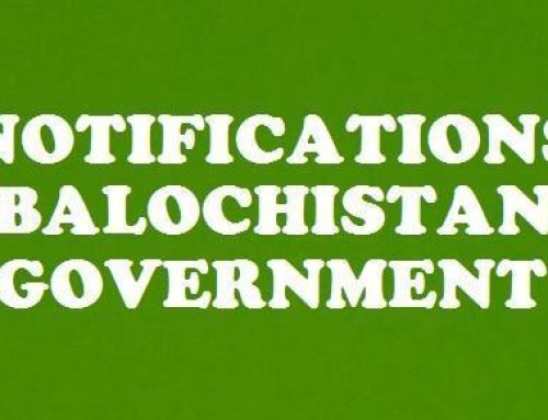 NOTIFICATIONS OF BALOCHISTAN GOVERNMENT